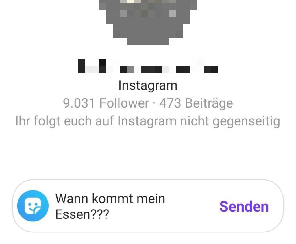 Eine Instagramnachricht mit dem Text „Wo bleibt mein Essen???“